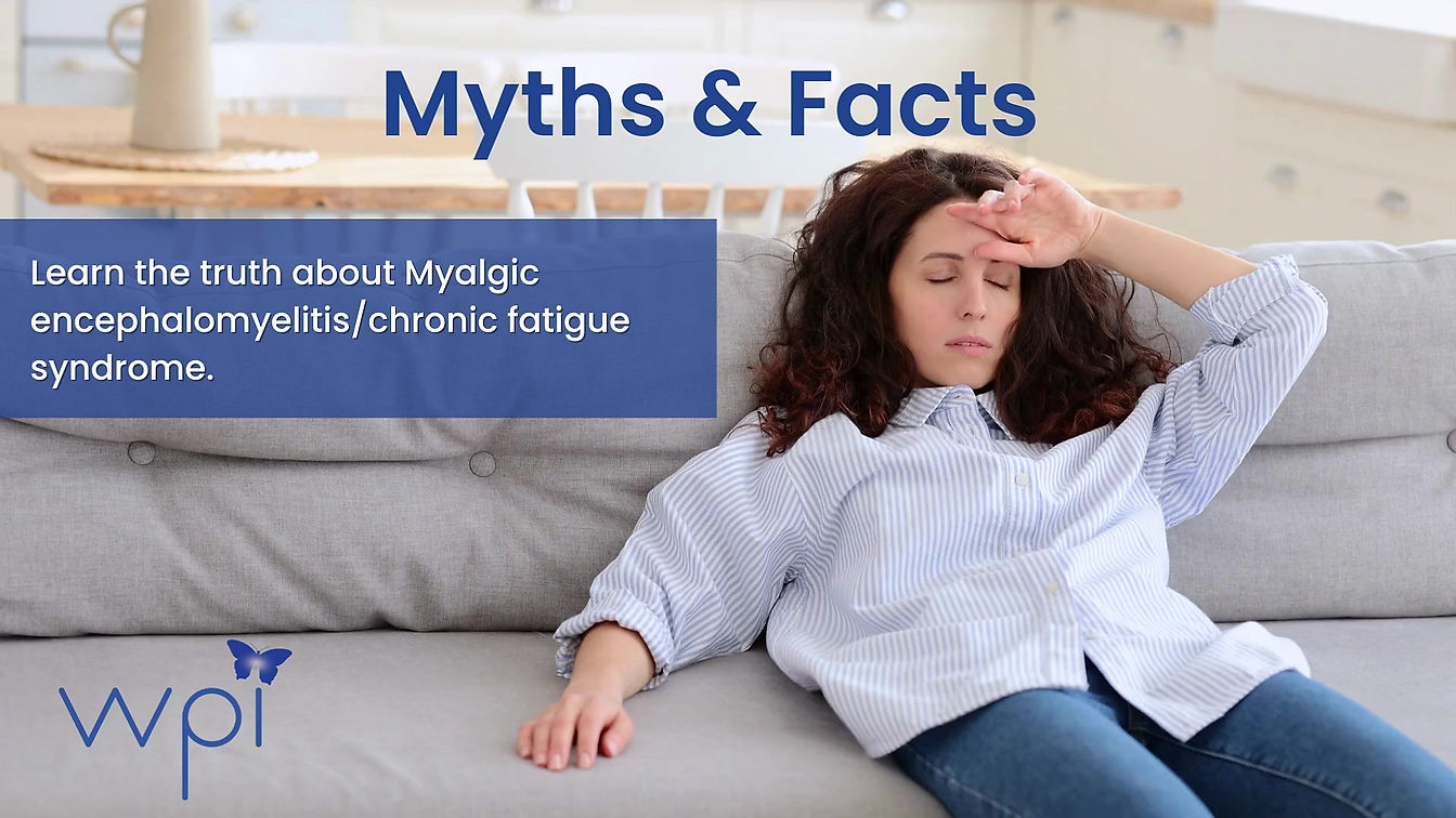 ME/CFS Myths & Facts
